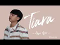 Download Lagu Raffa Affar - Tiara (Lirik Video) | Dipopulerkan Oleh Kris