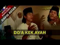 Download Lagu DOA KEK AYAH - DAVID ASTAR (OFFICIAL MUSIC VIDEO)