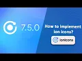 Ionic 7 5 0 released Standalone - How to use Ionicons in Ionic standalone project