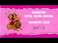 Download Lagu DAY 9 I CHAROTAR PATEL YUVAK MANDAL