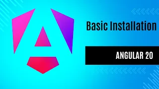Angular 20 Tutorial for Beginners Install Set Up Your Development Environment
