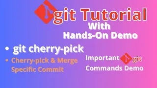 Git Cherry Pick Tutorial