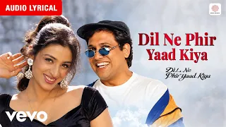 Aadesh Shrivastava, Sonu Nigam, Alka Yagnik - Dil Ne Phir Yaad Kiya (Audio Lyrical)