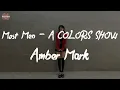 Amber Mark - Most Men - A COLORS SHOW (Lyric Video)