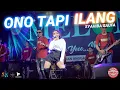 Download Lagu Syahiba Saufa - Ono Tapi Ilang - (Official LIVE)