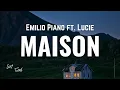 Download Lagu Emilio Piano - Maison [Lyrics], ft. Lucie