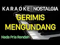 Download Lagu GERIMIS MENGUNDANG Karaoke Nada Pria / Cowok || Slam