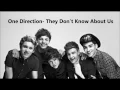 Download Lagu One Direction-They Don't know about us (lyrics+pictures)