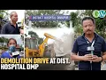 Download Lagu DMP: ILLEGAL STRUCTURES DEMOLISHED AT DIST. HOSPITAL PREMISES