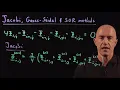 Jacobi Gauss-Seidel and SOR Methods Lecture 66 Numerical Methods for Engineers