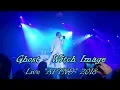 Ghost - Witch Image Live APTND 2018 Multicam great Final Version