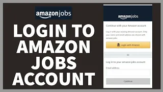 How Can I Access Into Amazon Jobs Account Sign Into Amazon account 2023