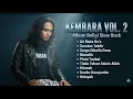 Lagu Album Religi Slow Rock Terbaru | KEMBARA VOL. 2