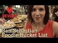 The Ultimate San Sebastian Foodie Bucket List Devour San Sebastian