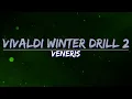 Download Lagu veneris - Vivaldi Winter Drill 2 - Full Audio, 4k Video
