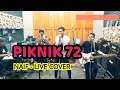 Download Lagu PIKNIK 72 - NAIF LIVE COVER by HIRA SESSION BAND