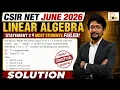 CSIR NET June 2026 Linear Algebra Solution Linear Algebra CSIR NET July 2026 Maths Q Id 8761 P B