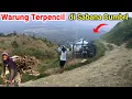 Download Lagu Warung Terpencil di Sabana Bukit Cumbri Perbatasan Ponorogo dan Wonogiri