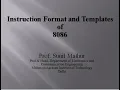 Lecture8 Microprocessor 8086 Instruction Format and Template