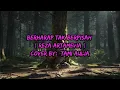Download Lagu BERHARAP TAK BERPISAH REZA ARTAMEVIA (LYRICS) COVER BY:  TAMI AULIA