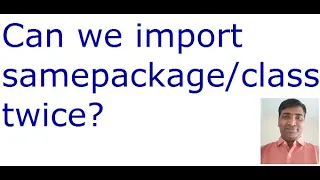 Can we import same package class twice