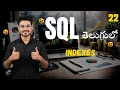SQL Indexes Explanation in Telugu Clustered vs Non Clustered Index