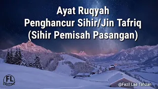 Download ruqyah sihir PEMISAH SUAMI ISTERI MP3