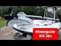 a Motorguide Xi5 36V Trolling Motor