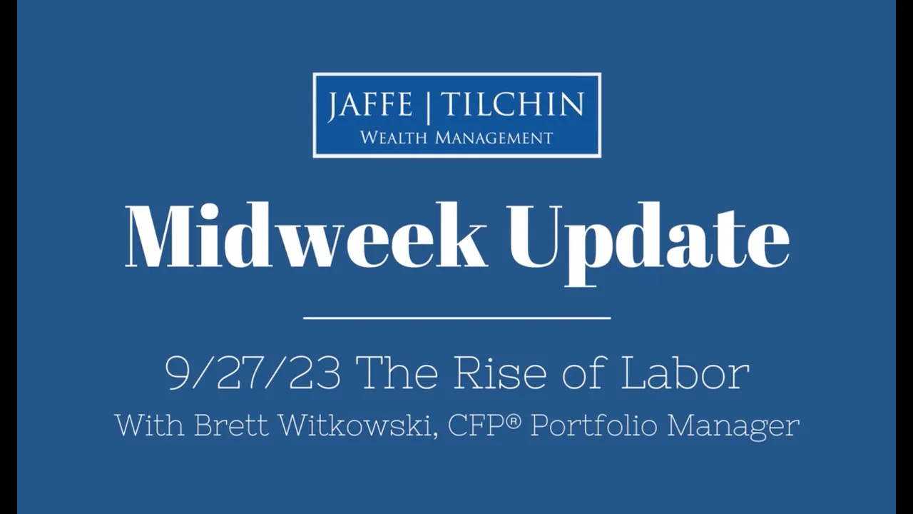 Midweek Update The Rise of Labor