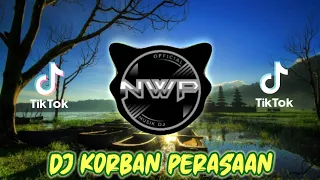 Download DJ KORBAN PERASAAN FULL BASS ANDRE RESPATI REMIX TIK TOK 2020 MP3