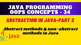 Abstract and non-abstract methods in java Difference between abstract methods and non-abstract