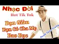 Download Lagu MV NHẠC ĐỜI ll Bạn Giàu Bạn Có Cha Mẹ Bao Bọc ll CCBN ll Danh Tuấn Trung ll Nhạc chế HOT tiktok 2021