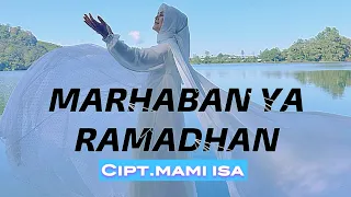 mami isa marhaban ya ramadhan official video clip cipt mami isa
