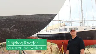 Cracked Rudder, Later Than We Think S5E1
