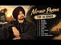  Nirvair Pannu–Top 10 Songs | Arsh Music Official punjabi song 2026