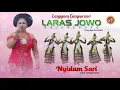 Lagu NYIDAM SARI LARAS JOWO CAMPURSARI