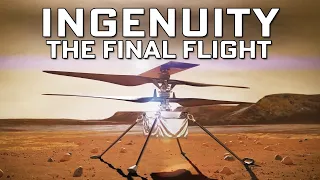 The Tragic Final Flight of NASA's Ingenuity Mars Helicopter