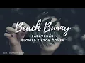 But when he loves me I feel like I'm floating' Beach Bunny - Cloud 9 (Paravi Das) Slowed Tiktok Rain