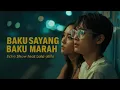 Lagu BAKU SAYANG BAKU MARAH - Ecko Show ft. Lala Atila (Cover Rock Version) | [Kuma MusikAi]