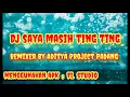 Download Lagu DJ saya masih ting ting dijamin masih ting ting // viral tiktok 2021 full bass