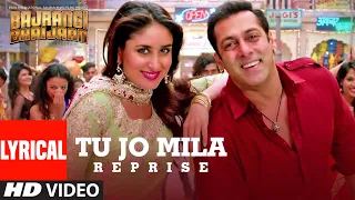 Download 'Tu Jo Mila (Reprise)' Lyrical | Bajrangi Bhaijaan | Papon, Pritam | Salman Khan, Kareena K MP3