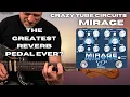 Download Lagu The Greatest Reverb Pedal Ever? - Crazy Tube Circuits Mirage