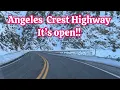 Angeles Crest Highway is open