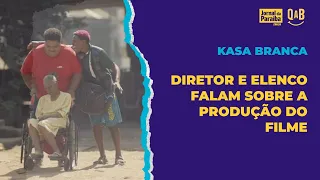 Diretor e elenco de Kasa Branca falam sobre a produção do filme