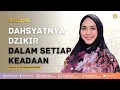 Download Lagu DAHSYATNYA DZIKIR DALAM SETIAP KEADAAN | Dr. Oki Setiana Dewi, M. Pd