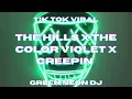 Lagu The Hills x The Color Violet x Creepin Tik Tok - Green Neon DJ