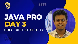 Java Professional Day 3 - Loops While Do While For Loop