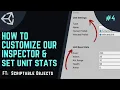 How to BUILD and LAUNCH an RTS Game in UNITY - ep4 Customizing Editor Units ft Scriptable Objects