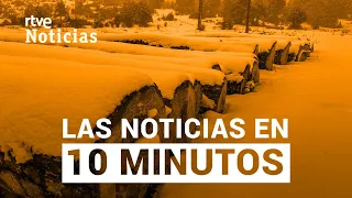 Las noticias del DOMINGO 16 de MARZO en 10 minutos | RTVE Noticias