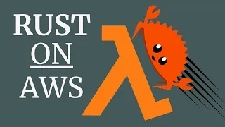 Rust on AWS Lambda Blazingly fast